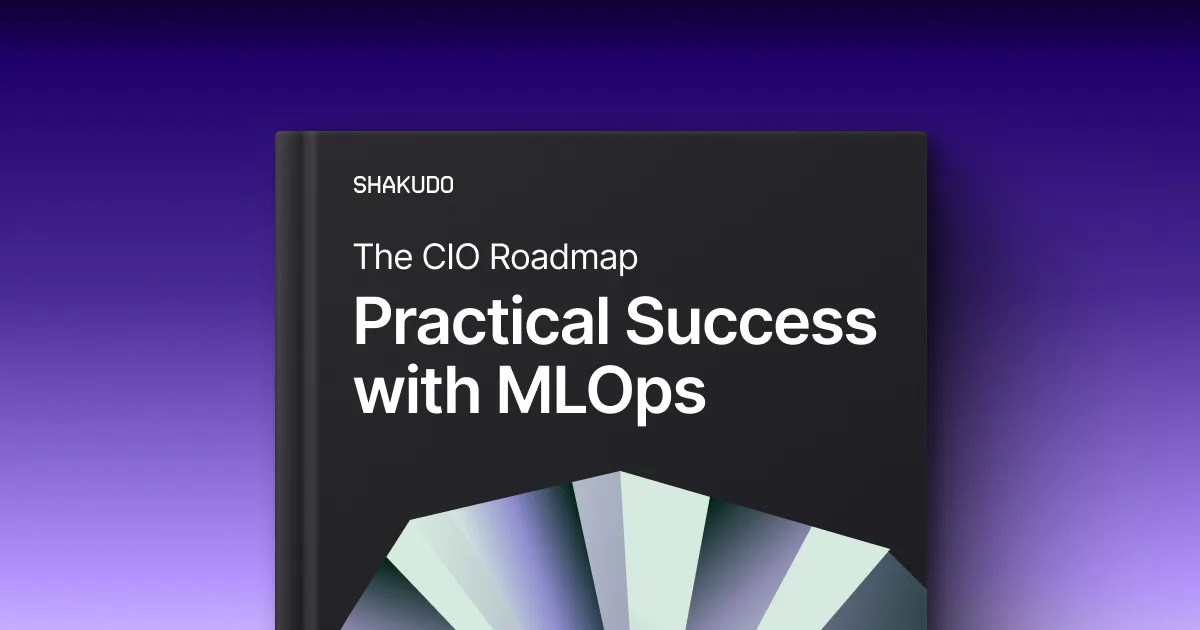 The CIO Roadmap to Practical Success with MLOps